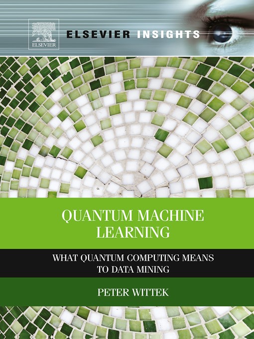 Title details for Quantum Machine Learning by Peter Wittek - Wait list